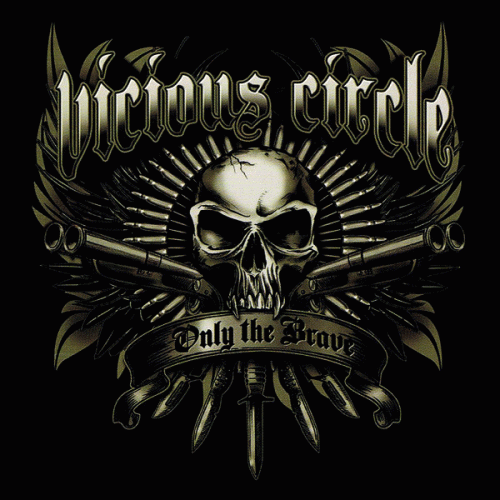 Vicious Circle (AUS) : Only the Brave